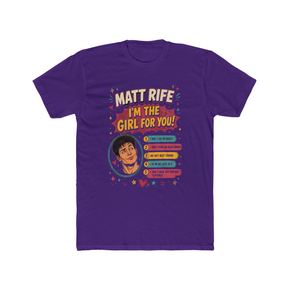 Matt Rife I'm The Girl For You T Shirt - Endastore.com - alternate angle 3, merchandise